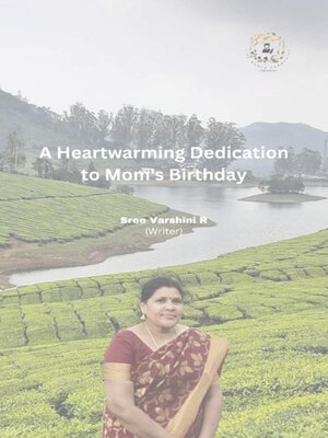 cover image of A Heartwarming Dedication to Mom's Birthday